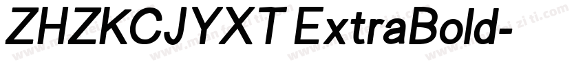 ZHZKCJYXT ExtraBold字体转换